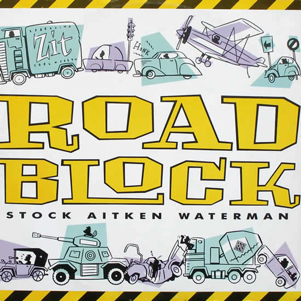 Stock, Aitken & Waterman - Roadblock