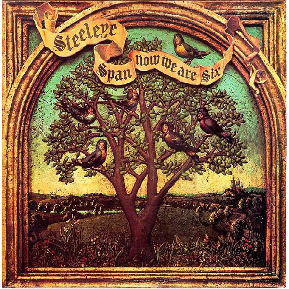 Steeleye Span - Now We Are Six