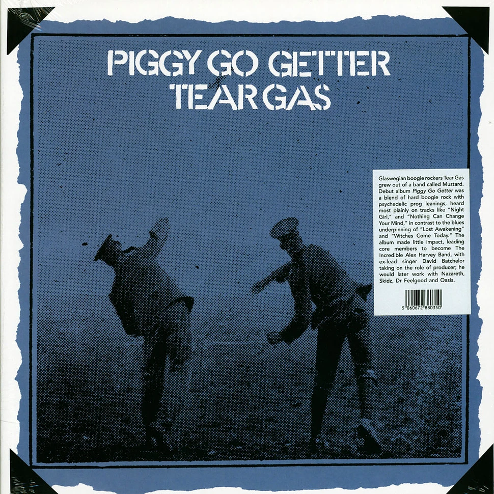 Tear Gas - Piggy Go Getter