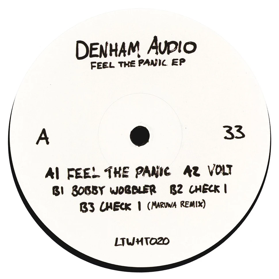 Denham Audio - Feel The Panic EP