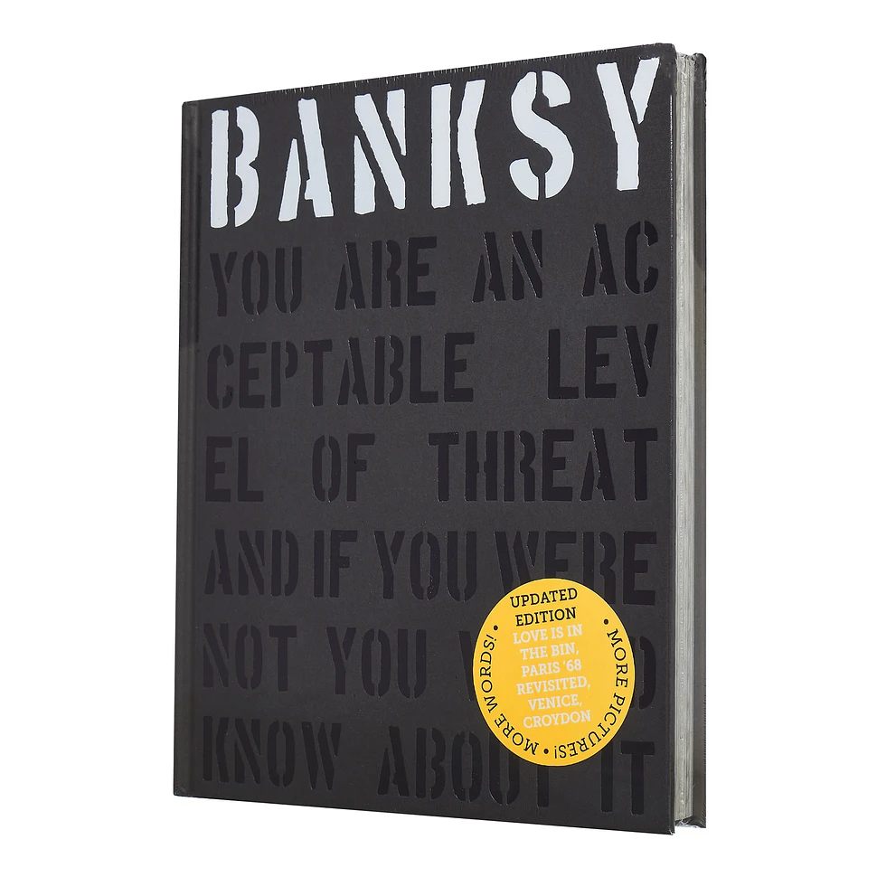 Patrick Potter - Banksy - You Are An Acceptable Level Of Threat And If You Were Not You Would Know About It