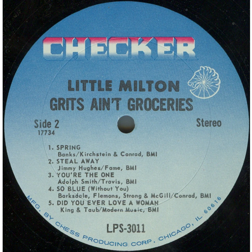 Little Milton - Grits Ain't Groceries (Featuring "Just A Little Bit")