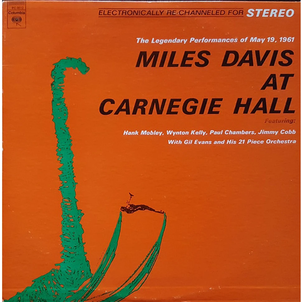 Miles Davis - Miles Davis At Carnegie Hall