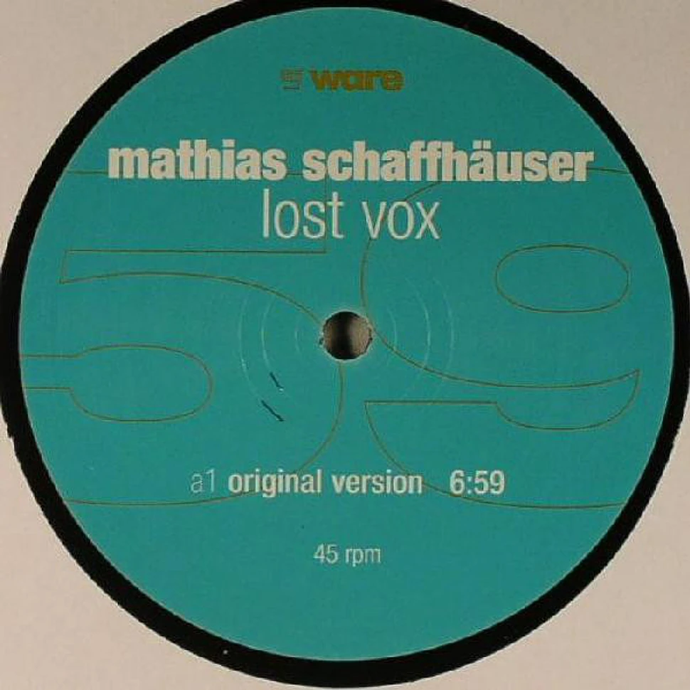 Mathias Schaffhäuser - Lost Vox