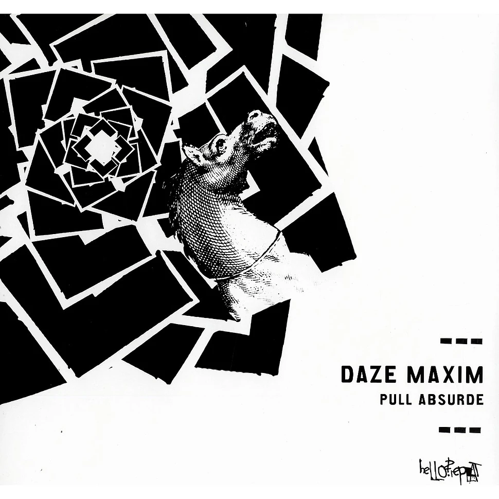 Daze Maxim - Pull Absurde