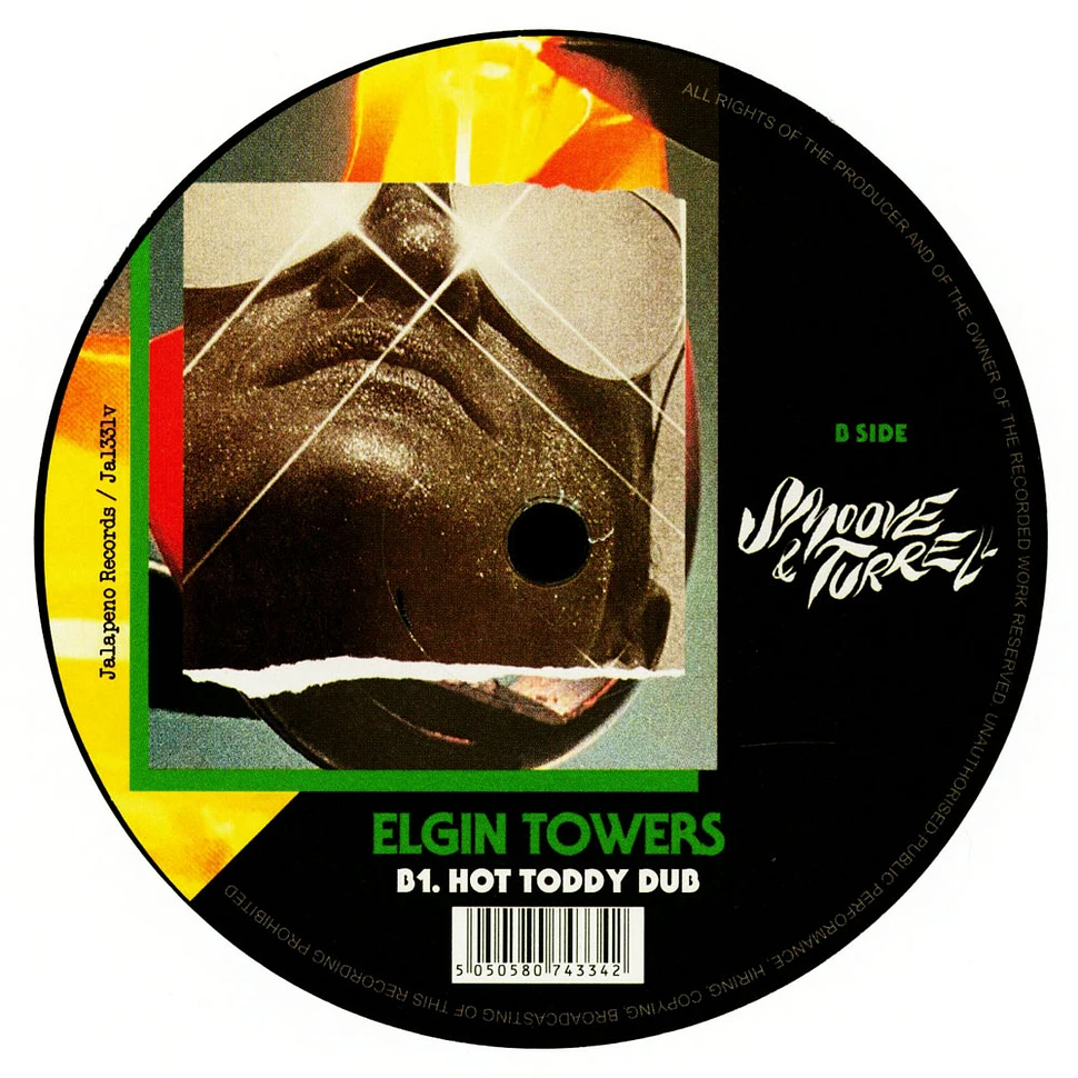 Smoove & Turrrell - Elgin Towers Hot Toddy Remixes