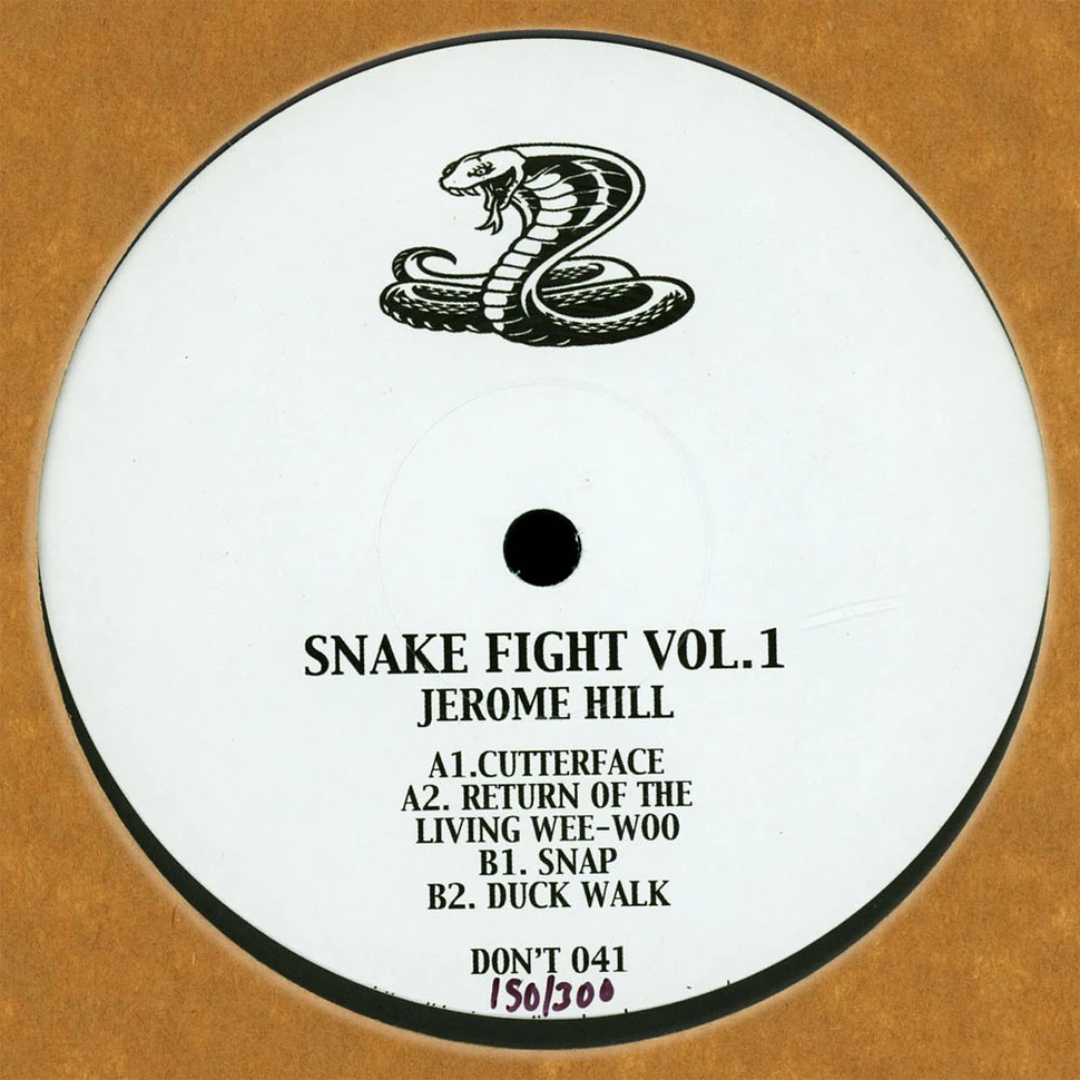 Jerome Hill - Snake Fights Volume 1