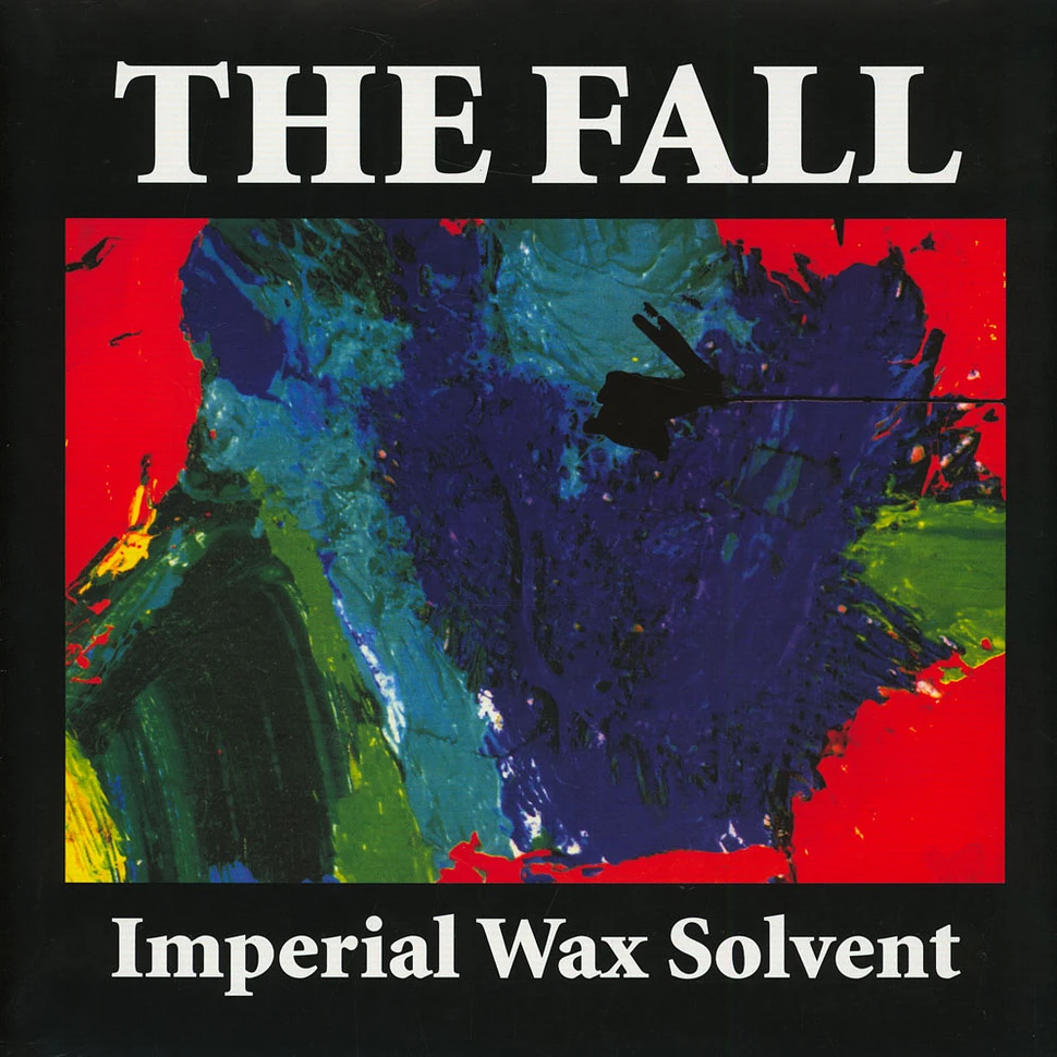 The Fall - Imperial Wax Solvent + Britannia Row Recordings