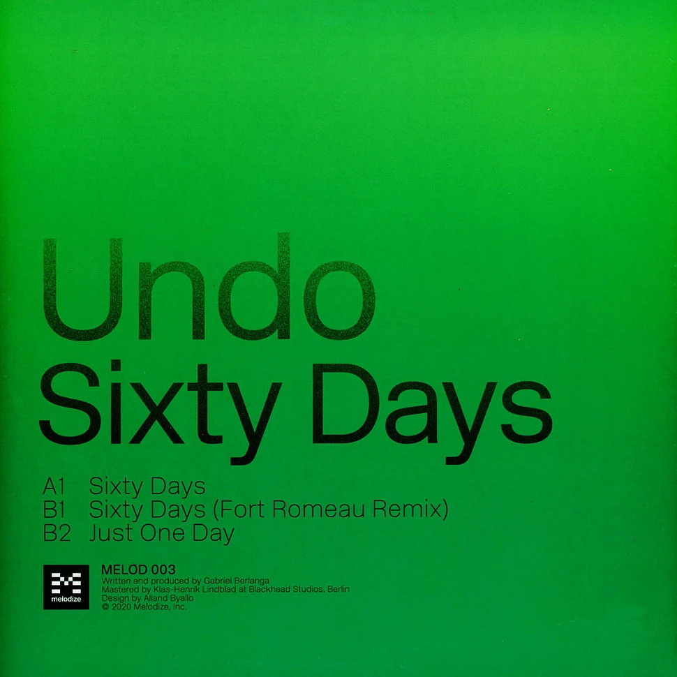 Undo - Sixty Days Fort Romeau Remix