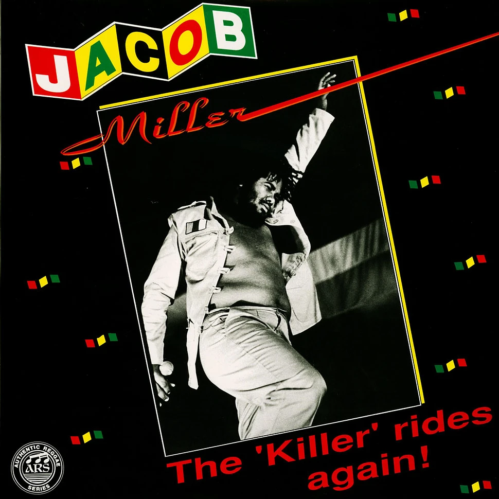 Jacob Miller - The Killer Rides Again