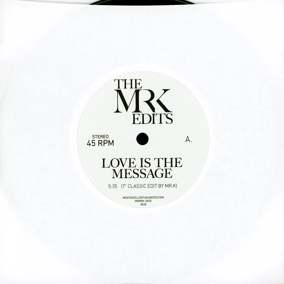 Mr. K - Love Is The Message/ I Can't Turn Around Edits By Mr. K Record Store Day 2020 Edition