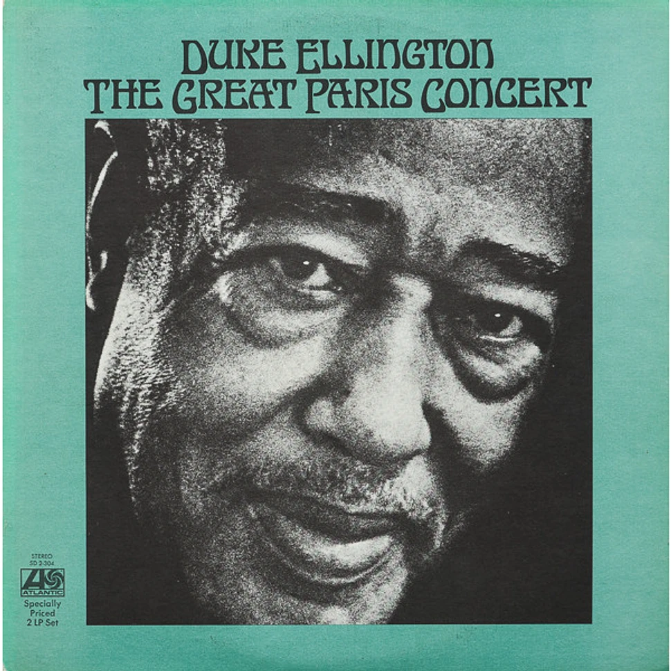 Duke Ellington And His Orchestra - The Great Paris Concert