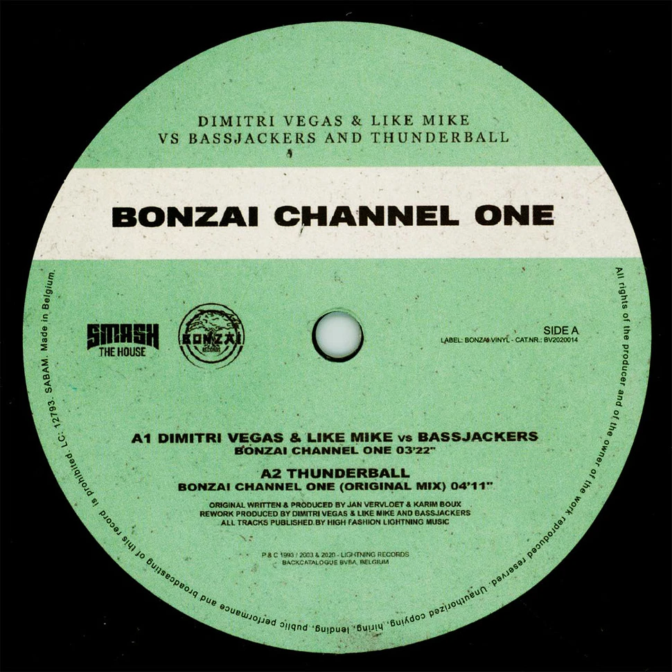 Dimitri Vegas & Like Mike Vs Bassjackers / Thunderball - Bonzai Channel One