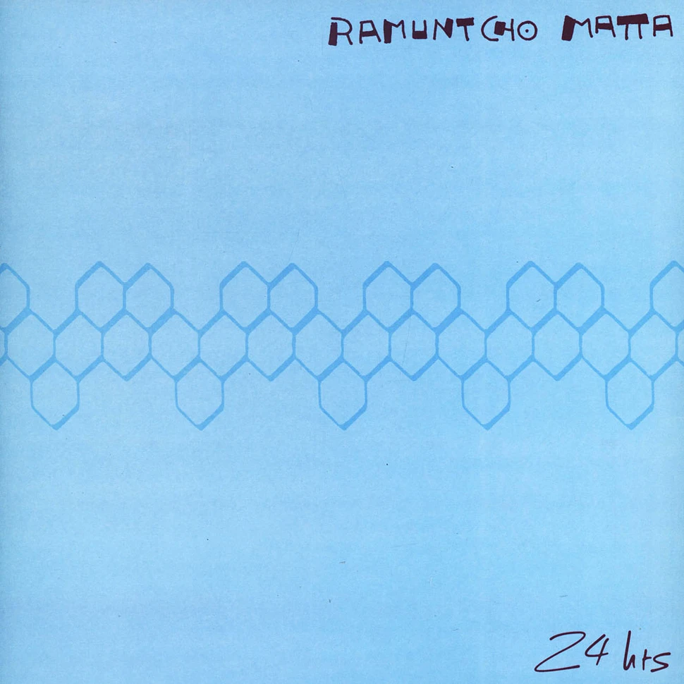 Ramuntcho Matta - 24 Hrs