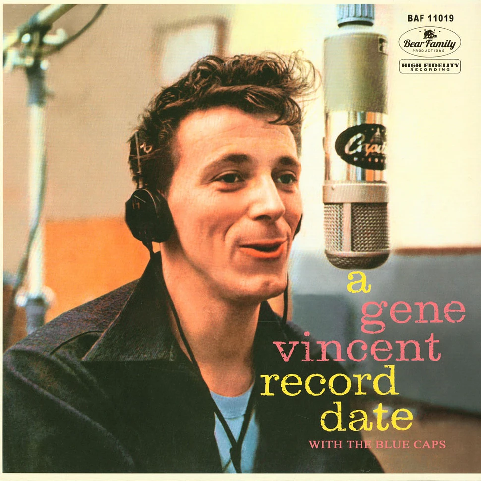 Gene Vincent & His Blue Caps - A Gene Vincent Record Date With The Blue Caps