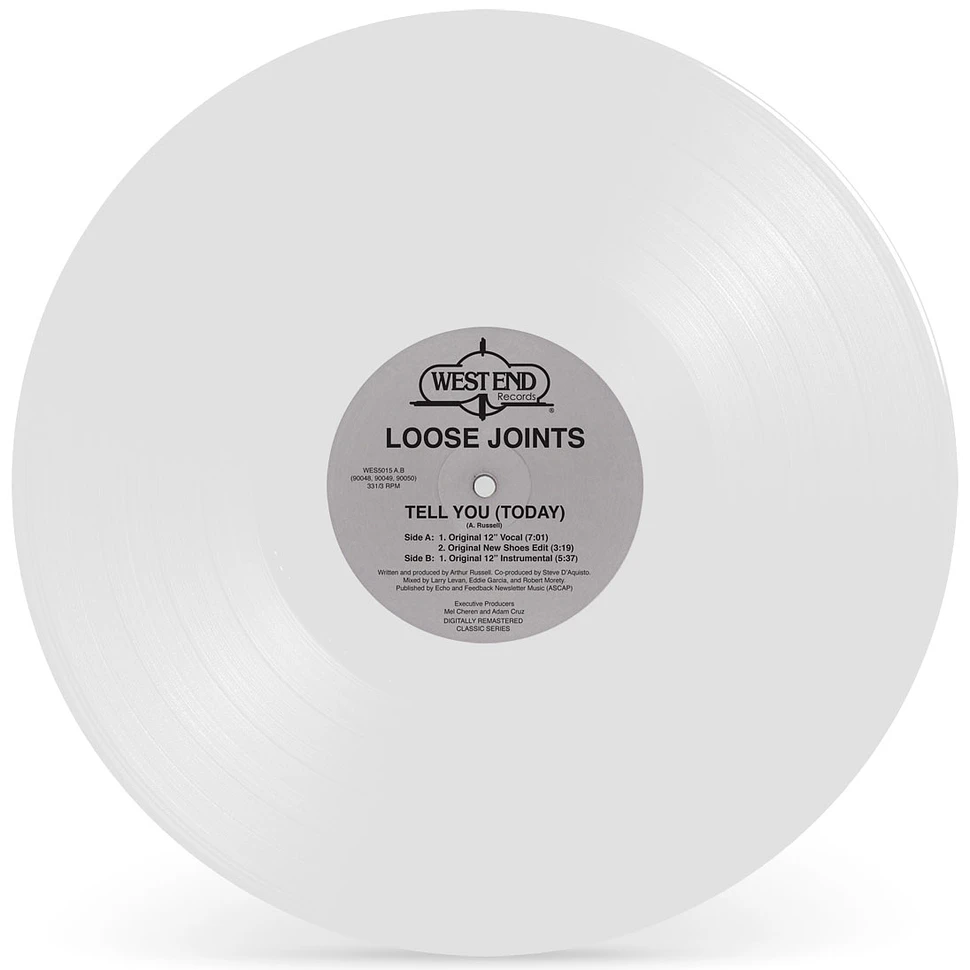 Loose Joints - Tell You (Today) White Vinyl Edition