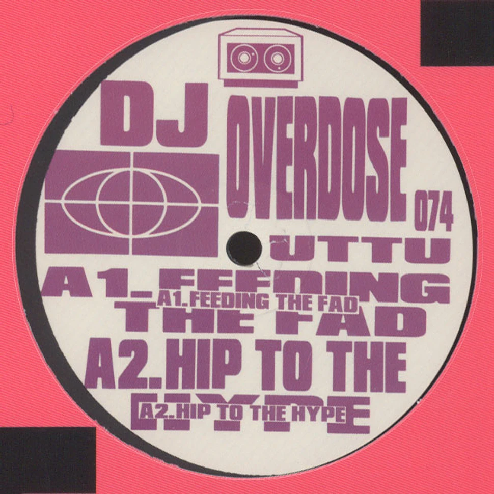 DJ Overdose - Feeding The Fad