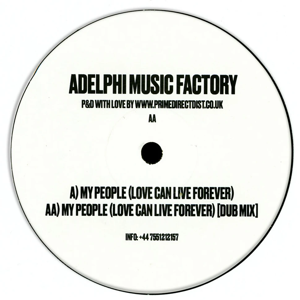 Adelphi Music Factory - My People (Love Can Live Forever)