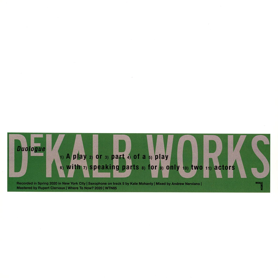 Dekalb Works - Duologue