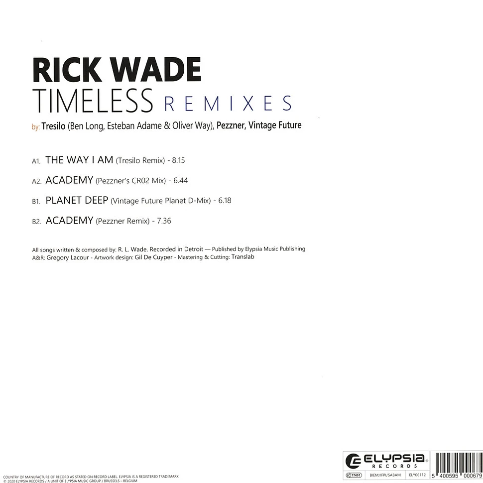 Rick Wade - Timeless Remixes