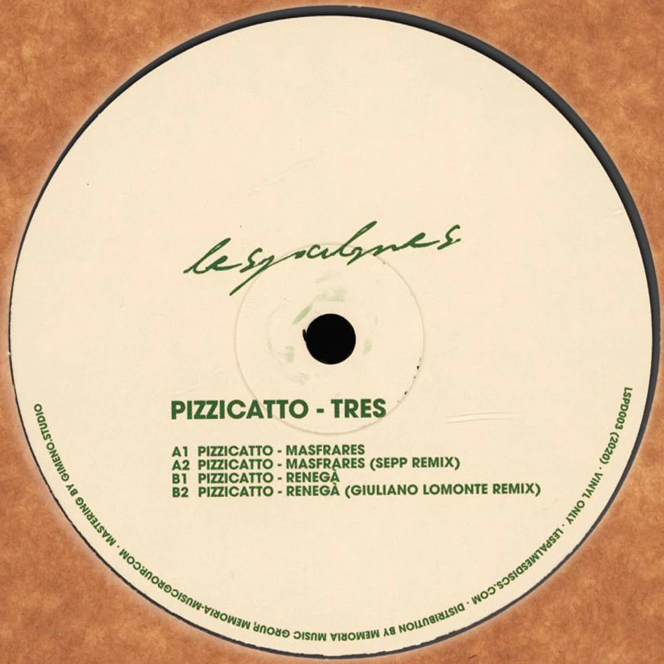 Pizzicatto - Tres Sepp & Giuliano Lomonte Remixes