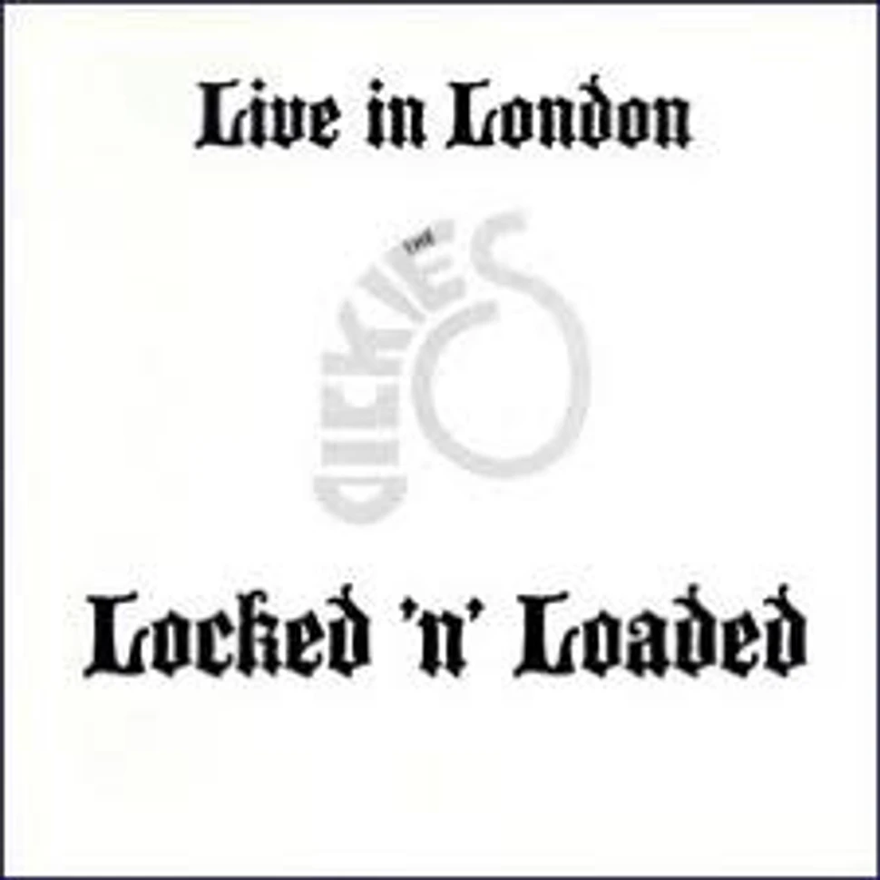 The Dickies - Live In London - Locked 'N' Loaded