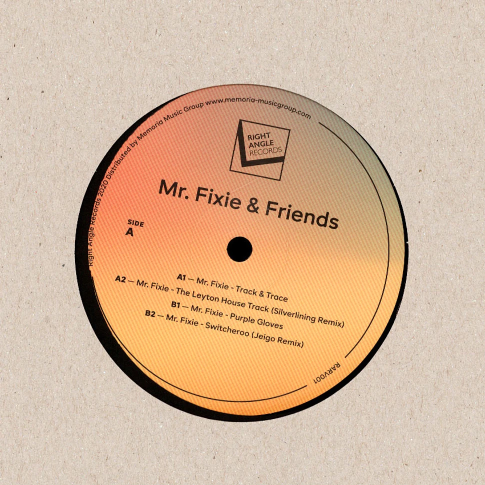 Mr. Fixie - Mr. Fixie & Friends Silverlining & Jeigo Remixes