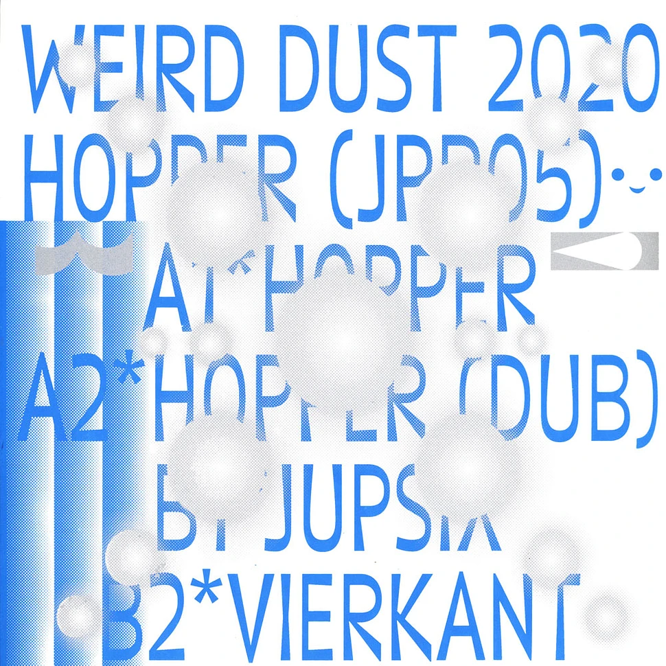Weird Dust - Hopper