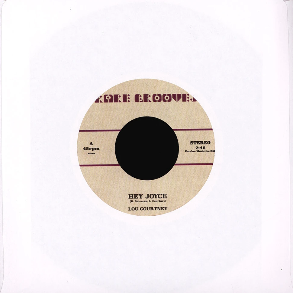 Lou Courtney / Johnnie Taylor - Hey Joyce / Just The One (I've Been Looking For)