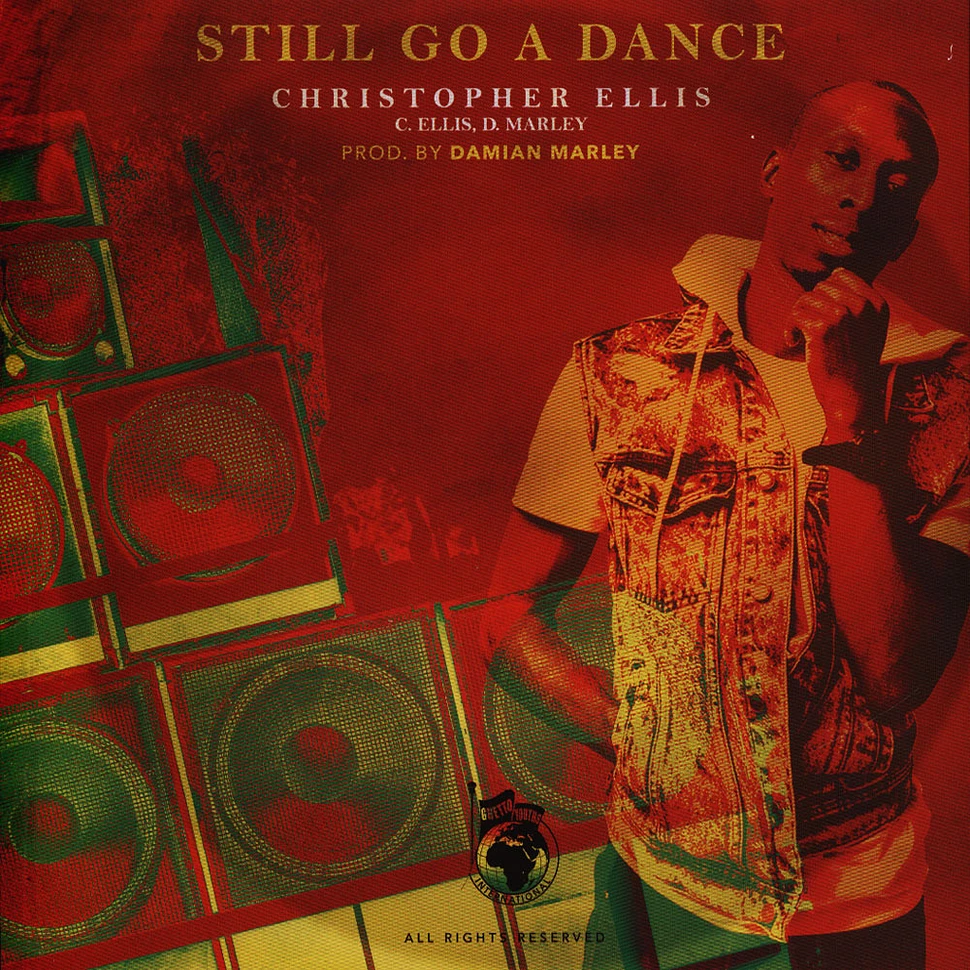 Christopher Ellis - Still Go A Dance