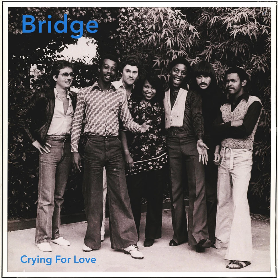 Bridge - Crying For Love