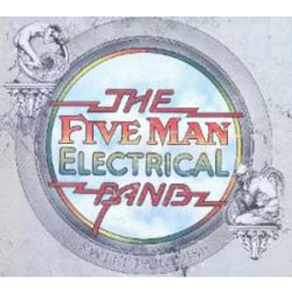 Five Man Electrical Band - Sweet Paradise