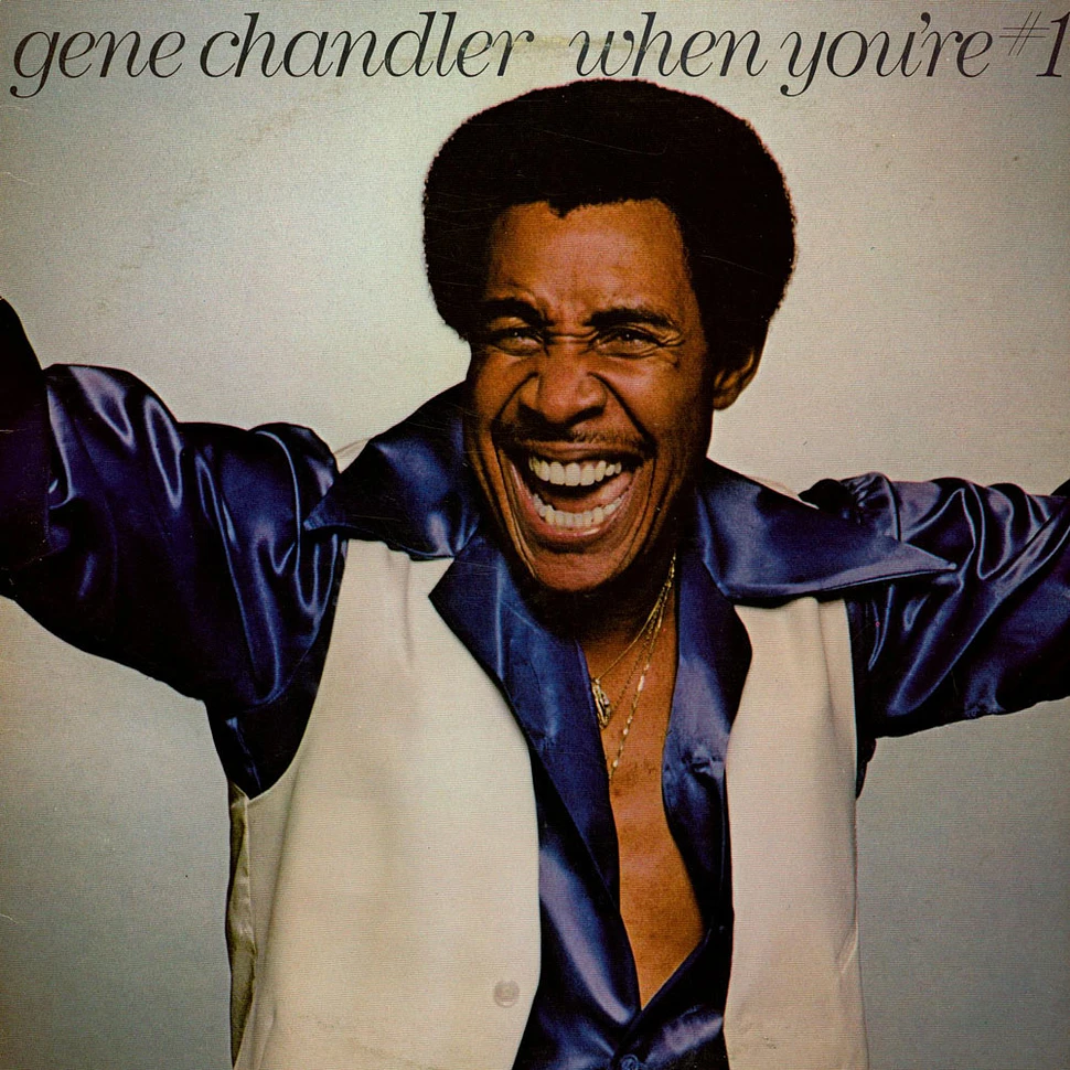 Gene Chandler - When You're # 1