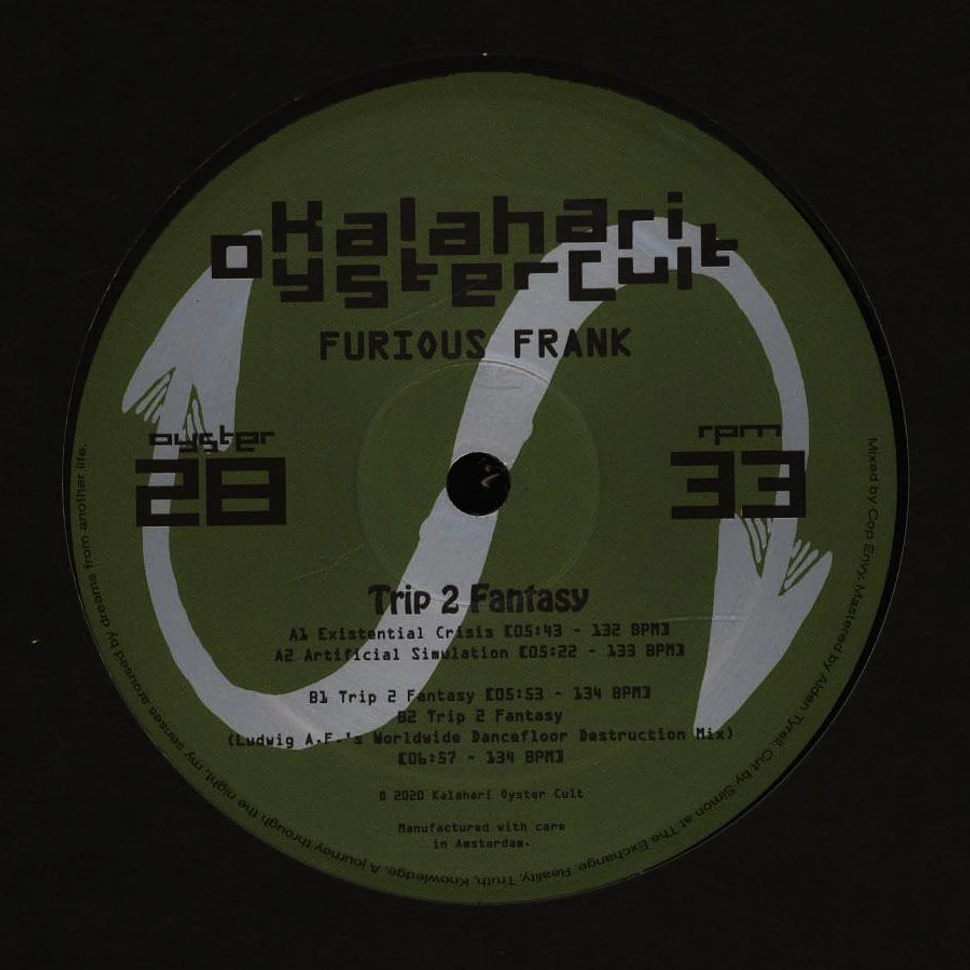 Furious Frank - Trip 2 Fantasy Ludwig A.F. Remix