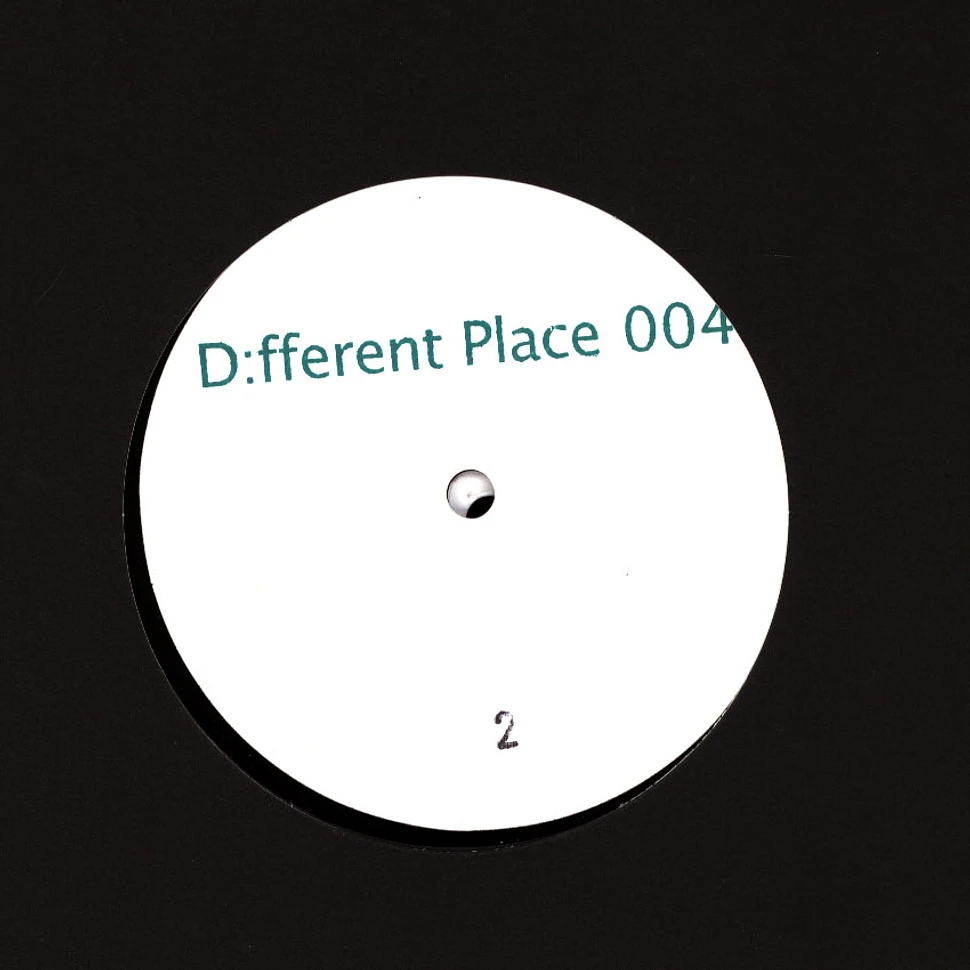 D:fferent Place - D:Fferent Place 004