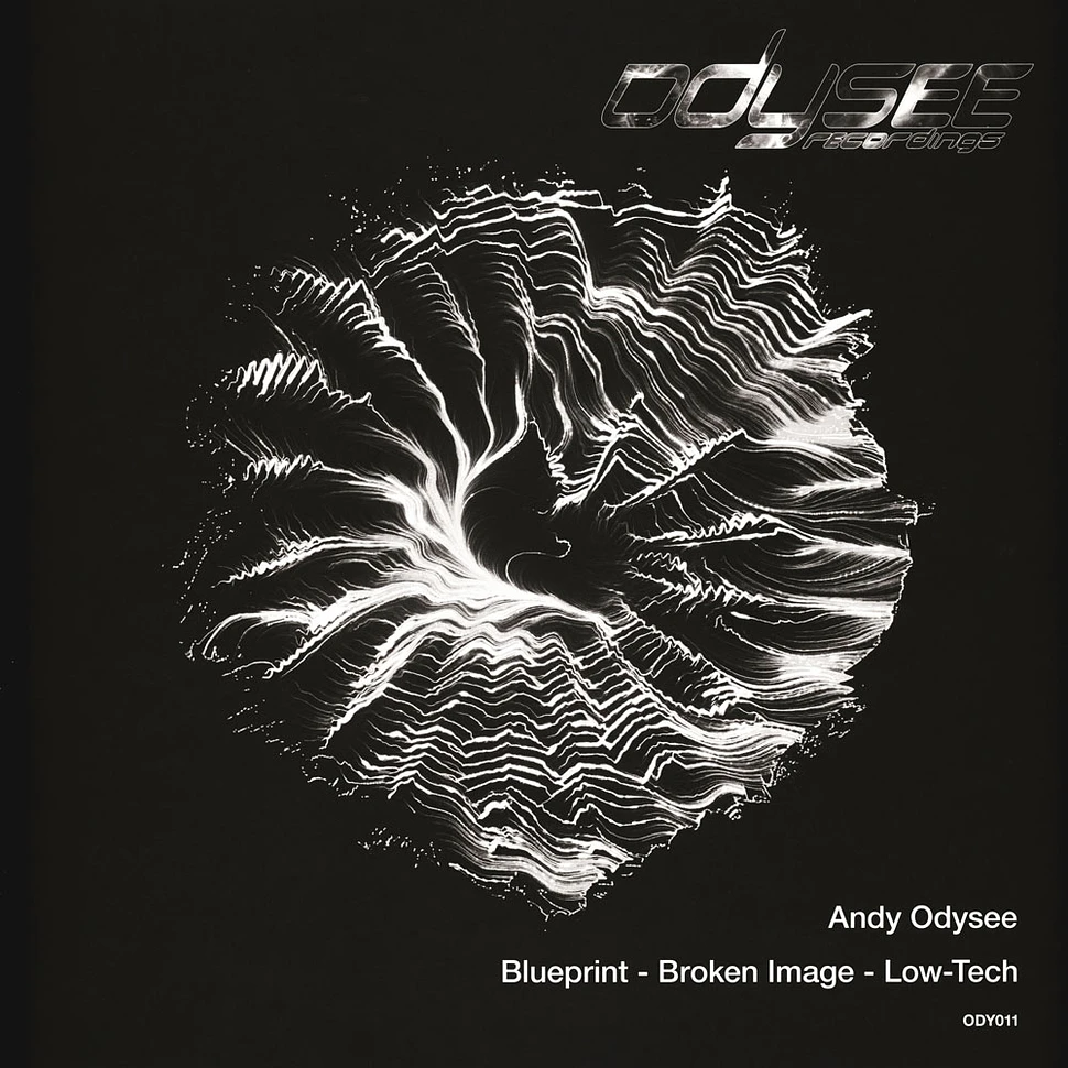 Andy Odysee - Blueprint / Broken Image / Low-Tech