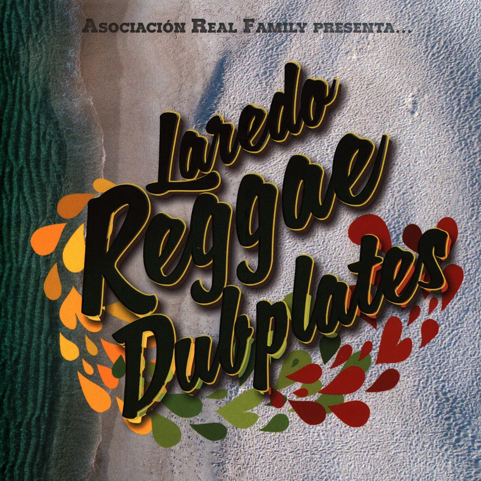 V/A Ft. Roberto Sanchez, Shanti Yalah, Ines Pardo, Etc - Laredo Reggae Dubplates / Dub