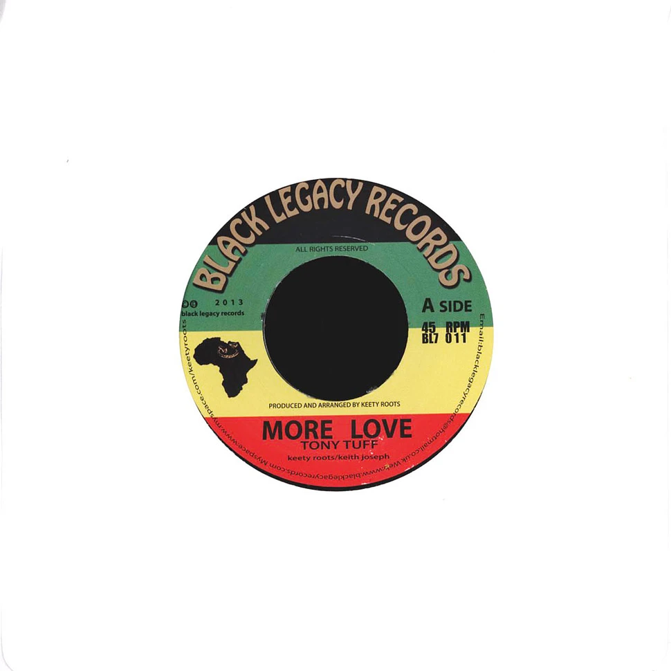 Tony Tuff / Keety Roots - More Love / More Dub