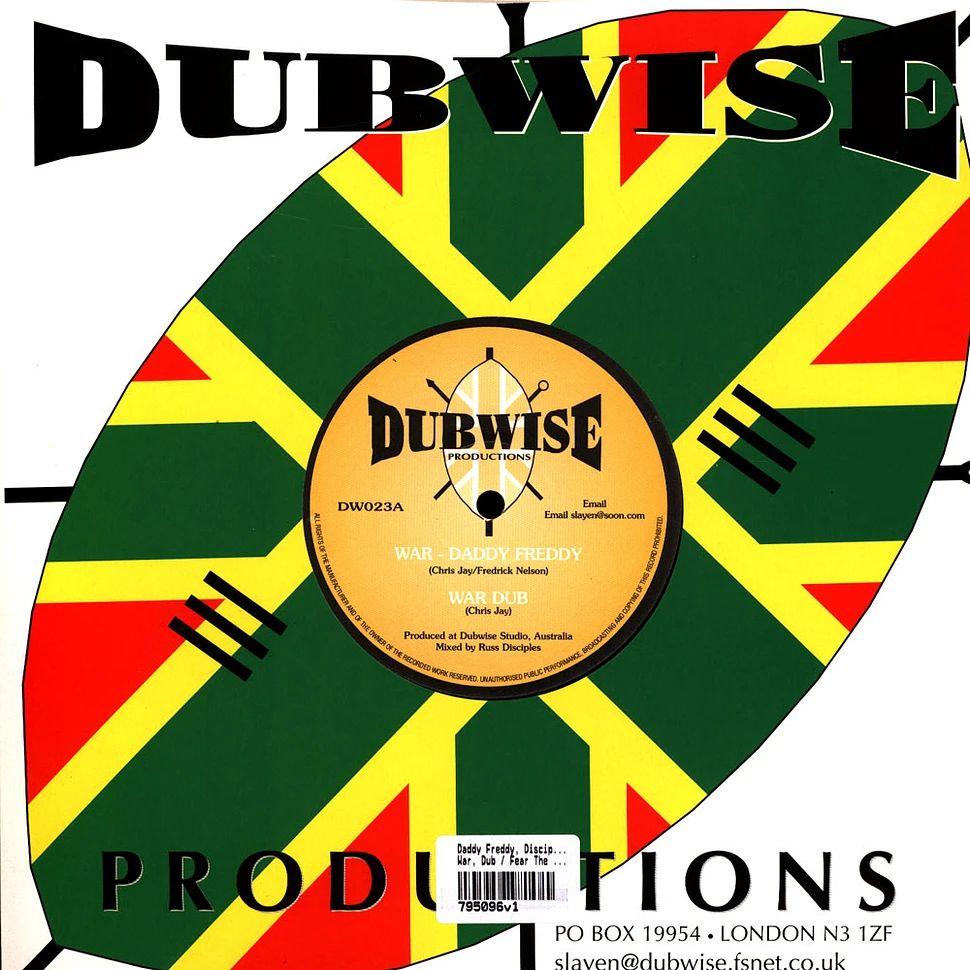 Daddy Freddy, Disciples / Judy Green, Disciples - War, Dub / Fear The Feelin. Dub 2