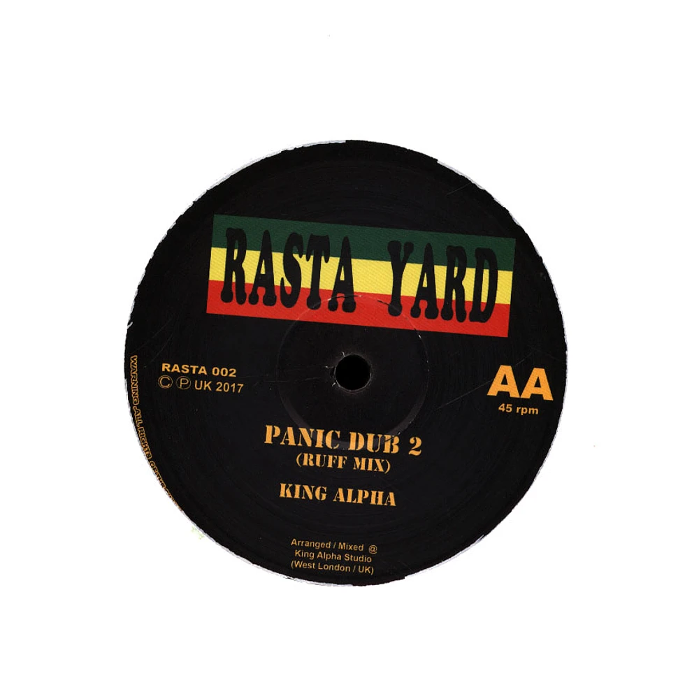 Shaka Black, King Alpha / King Alpha - You Better Be Ready, Panic Dub 1 / Panic Dub 2