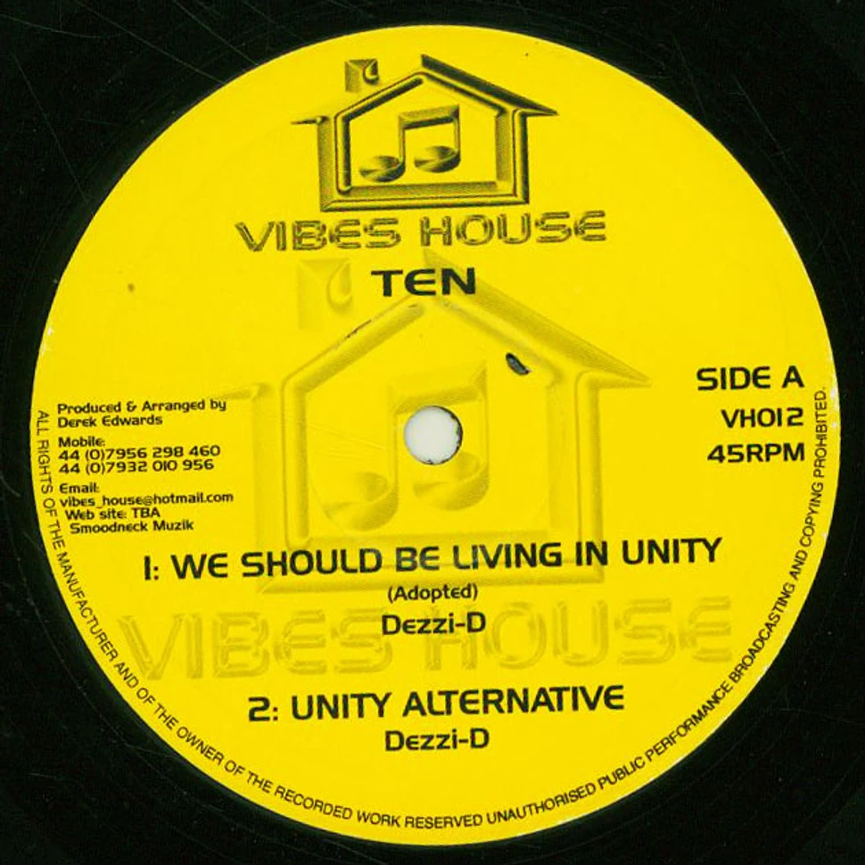 Dezzi D / Brushy One String, Dezzi D - We Should Be Living In Unity, Unity Alternative / Fire In Their Souls, Chant Against The Wicked