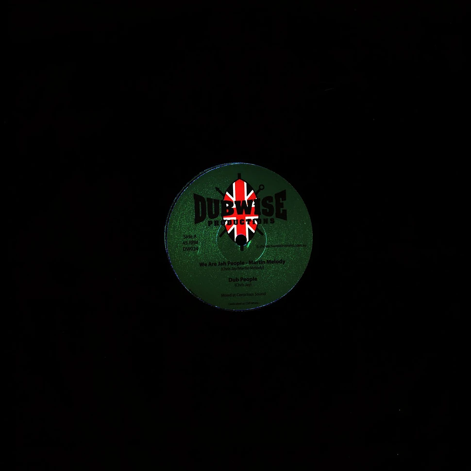 Martin Melody, Chris Jay / Mike Turner, Chris Jay - We Are Jah People, Dub / Can't Stop The Vibe, Dub