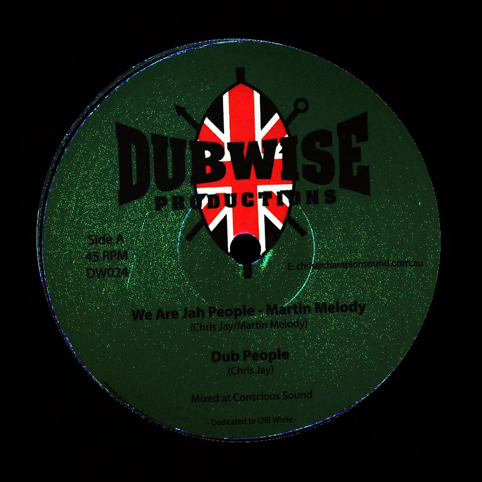 Martin Melody, Chris Jay / Mike Turner, Chris Jay - We Are Jah People, Dub / Can't Stop The Vibe, Dub