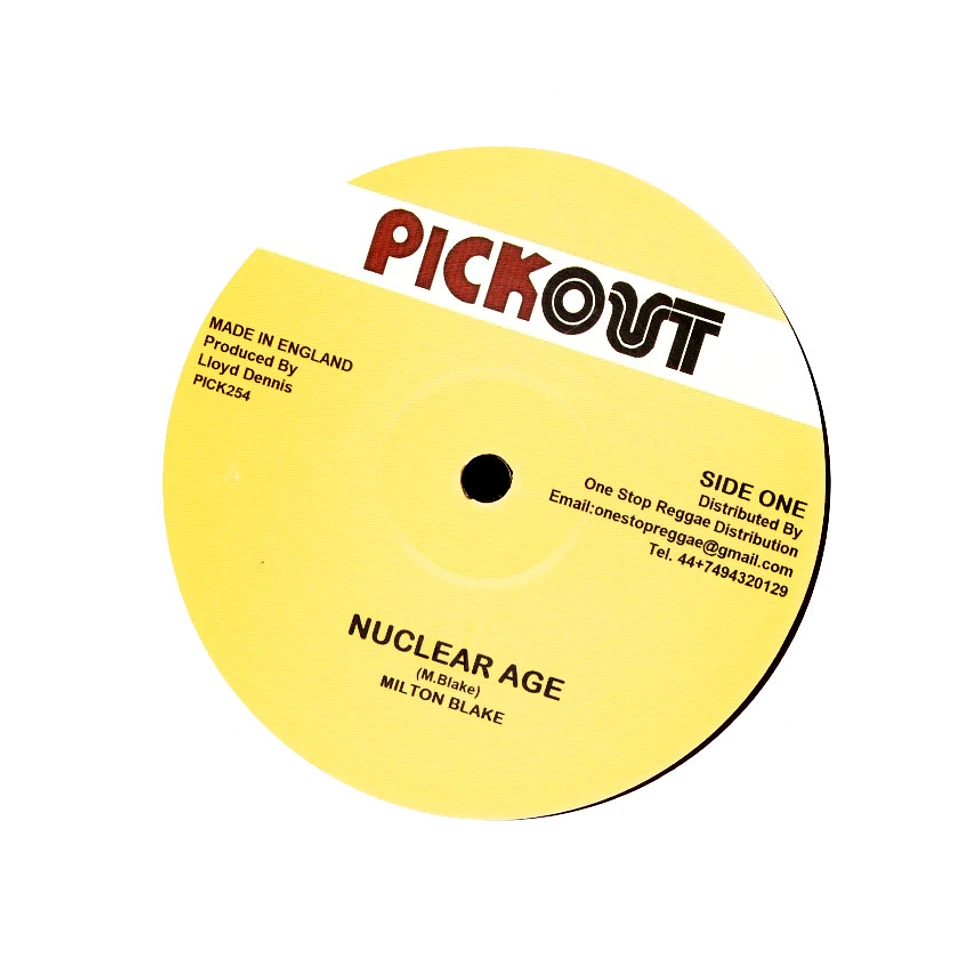 Milton Blake - Nuclear Age / Rub A Dub Mix