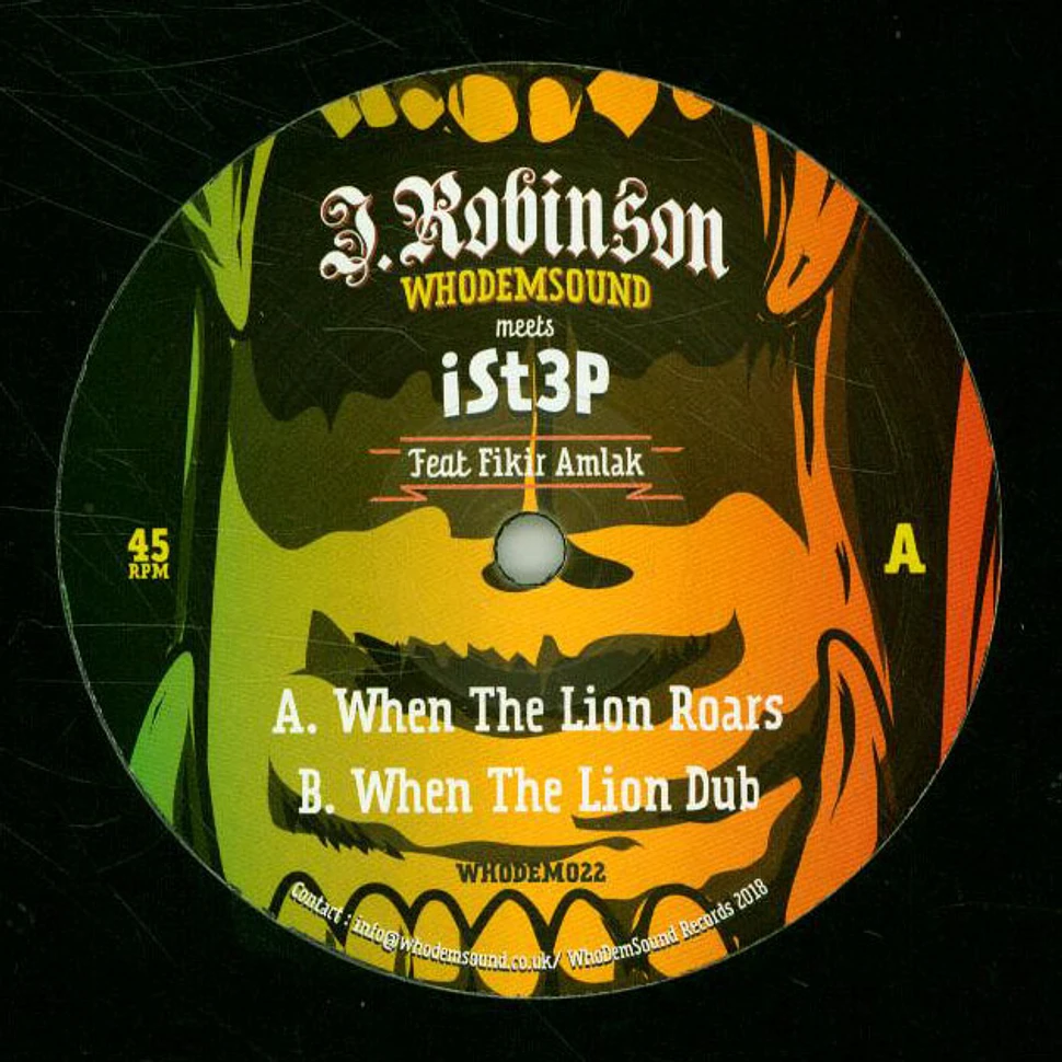 Istep & Fikir Amlak / J Robinson - When The Lion Roars / Dub