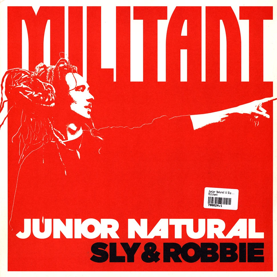 Junior Natural & Sly & Robbie - Militant