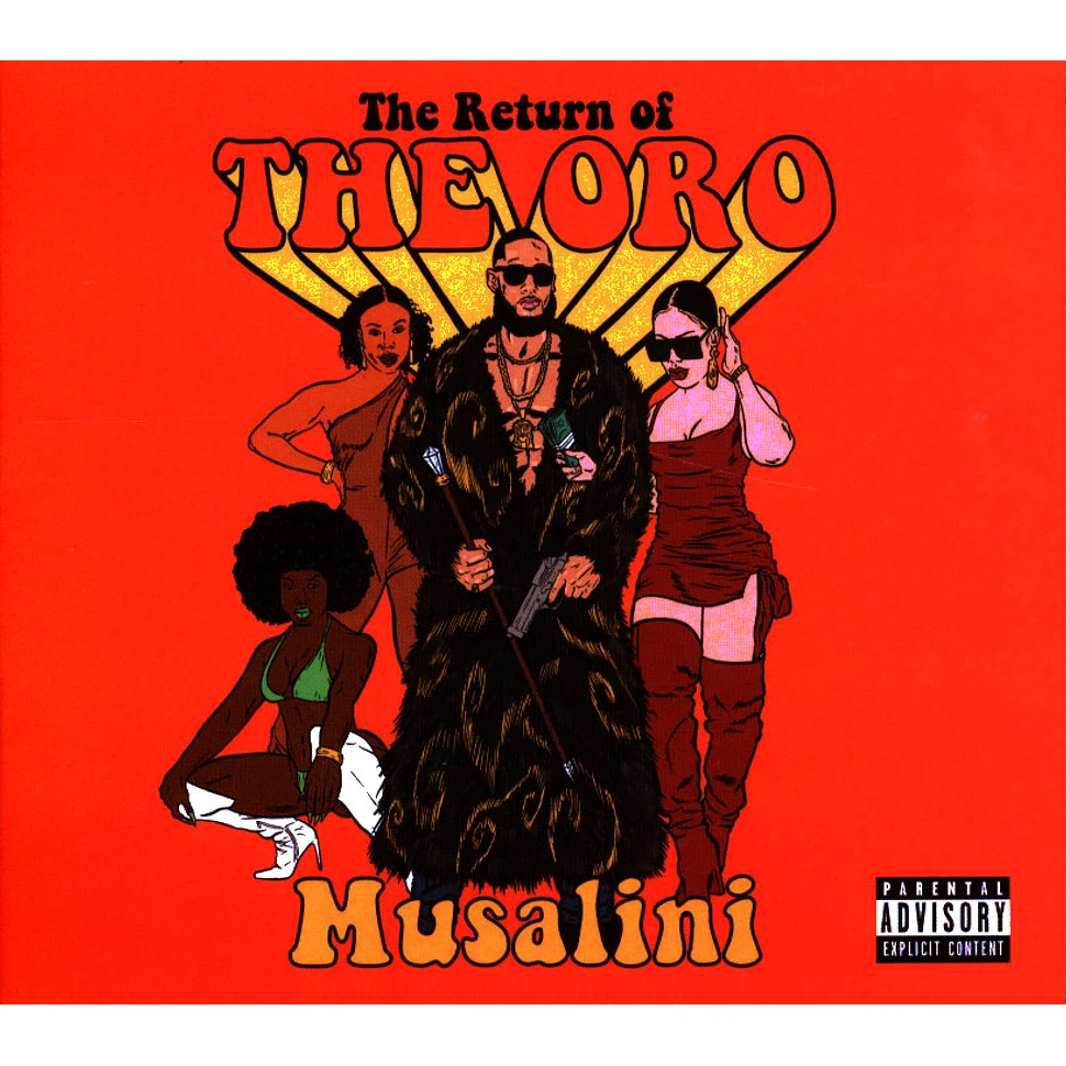 The Musalini - The Return Of The Oro