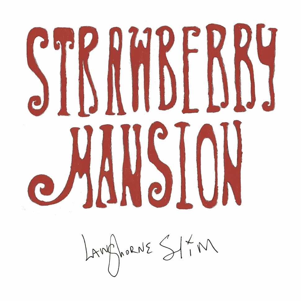 Langhorne Slim - Strawberry Manson