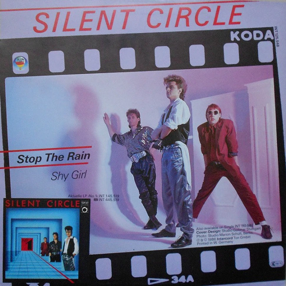 Silent Circle - Stop The Rain