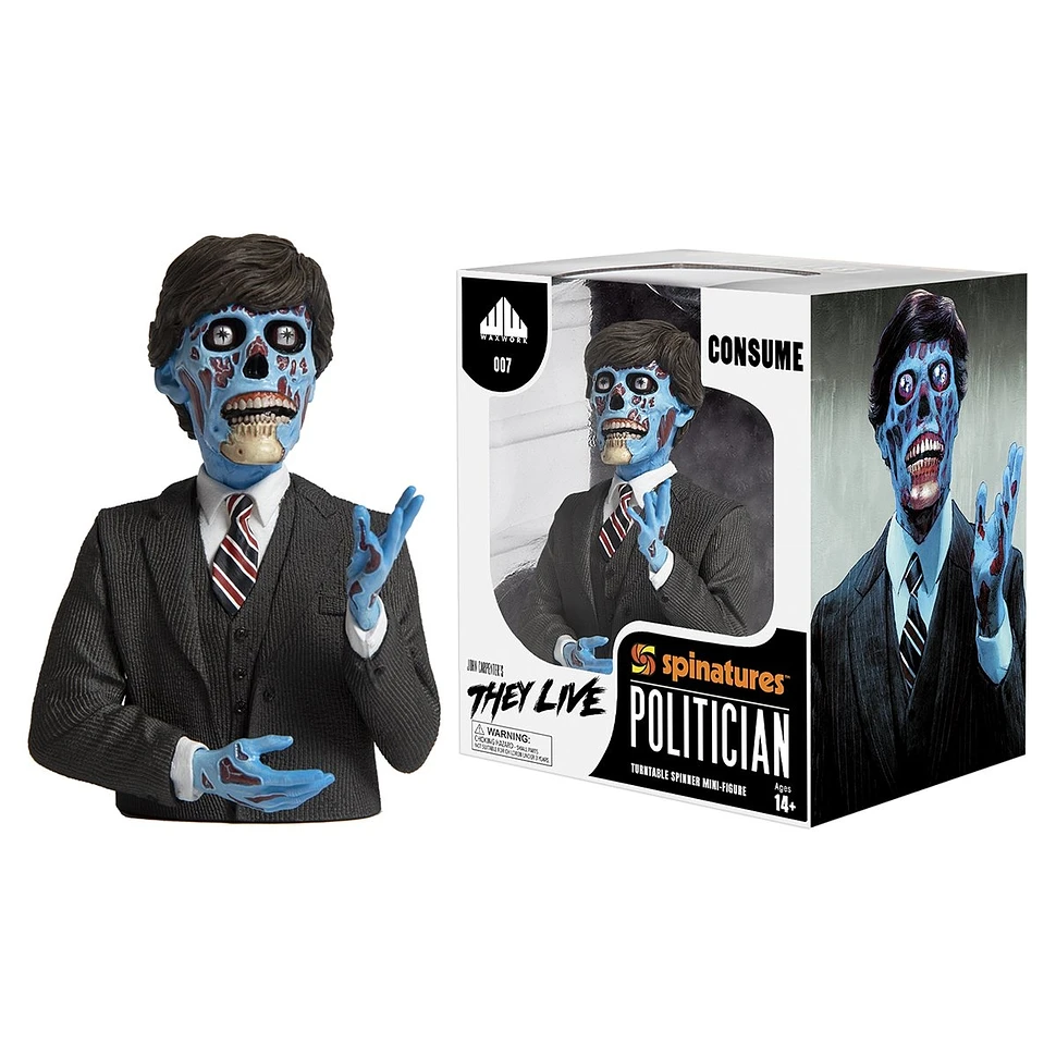 Waxwork - They Live Politician Spinature